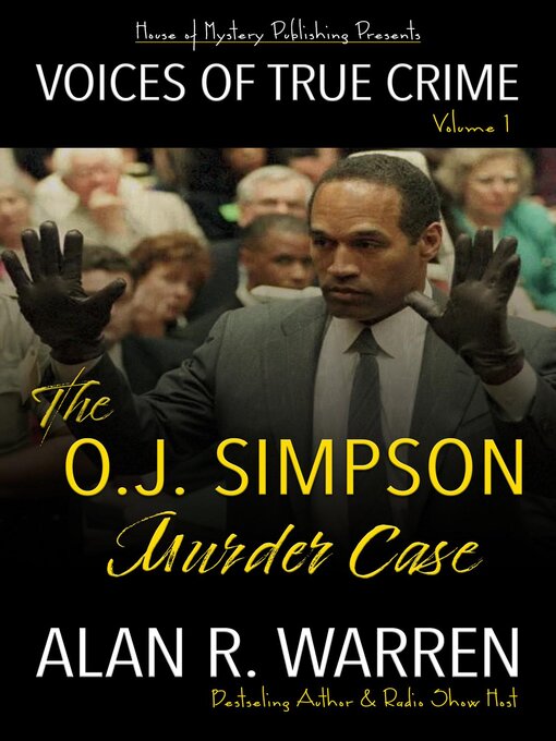 Title details for The O.J. Simpson Murder Case by Alan R Warren - Available
